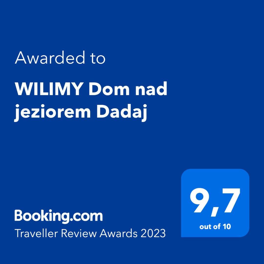 Wilimy Dom Nad Jeziorem Dadaj Bagian luar foto