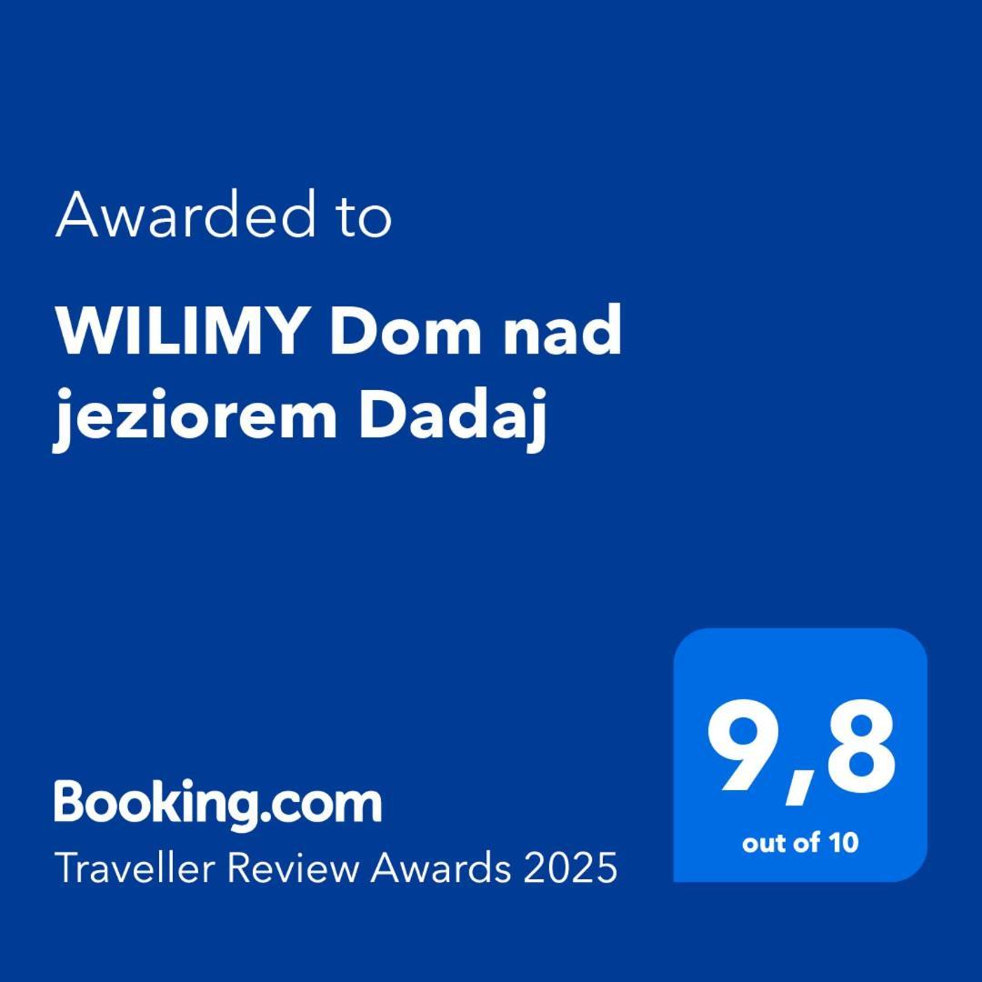 Wilimy Dom Nad Jeziorem Dadaj Bagian luar foto